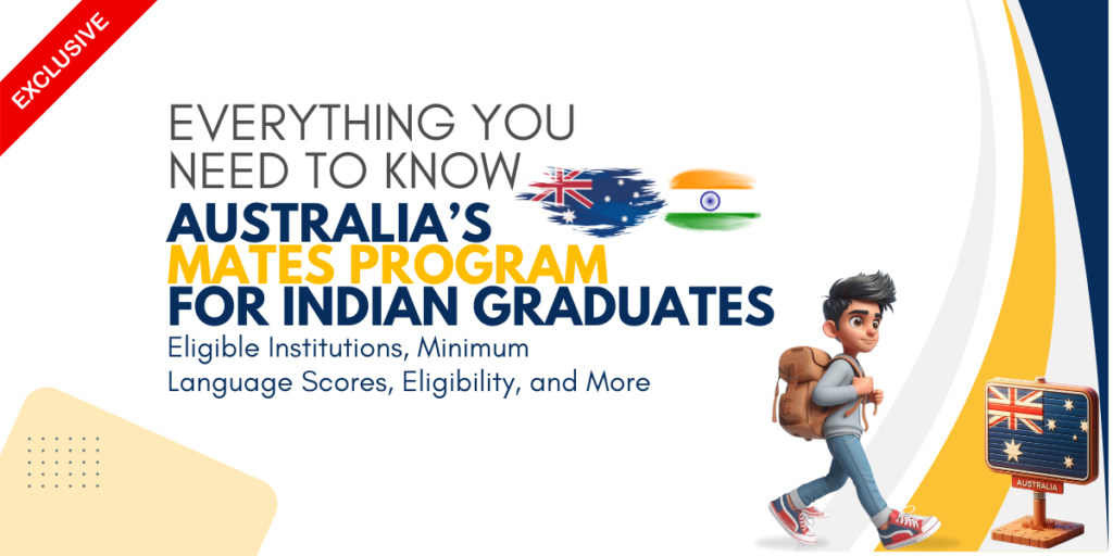 Everything You Need to Know About Australia’s MATES Program for Indian Graduates