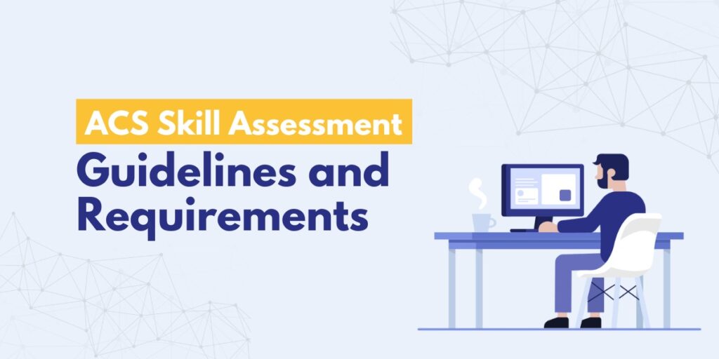 ACS Skill Assessment Guidelines and Requirements 