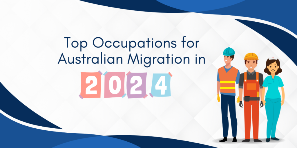 Top Occupations for Australian Migration in 2024