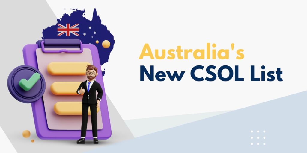 Australia’s New CSOL List